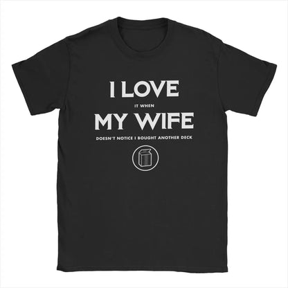 I LOVE MY WIFE